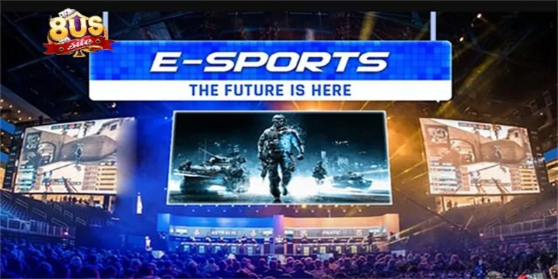 Trải nghiệm game Esports hấp dẫn tại 8US